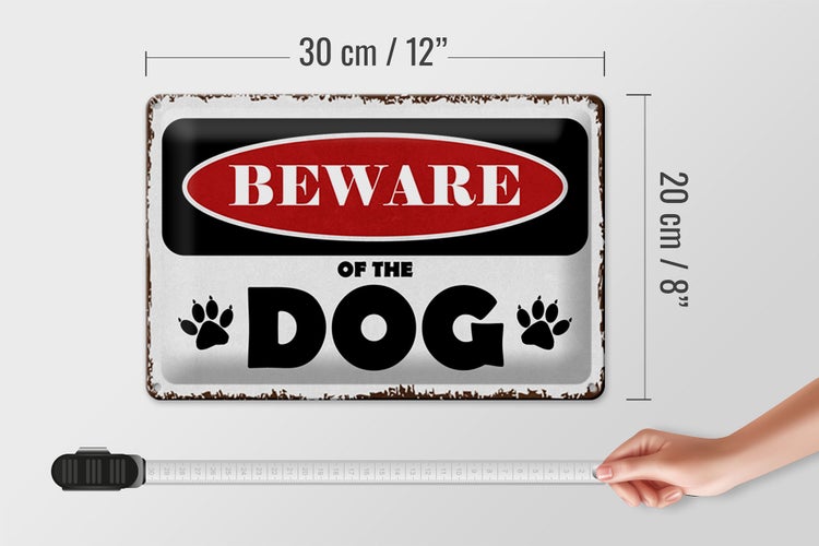Blechschild Spruch 30x20cm beware of the dog Vorsicht Hund