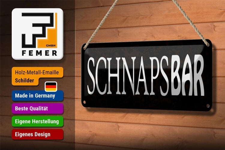 Blechschild Spruch 27x10cm Schnapsbar Kneipe Bar schwarzes Schild