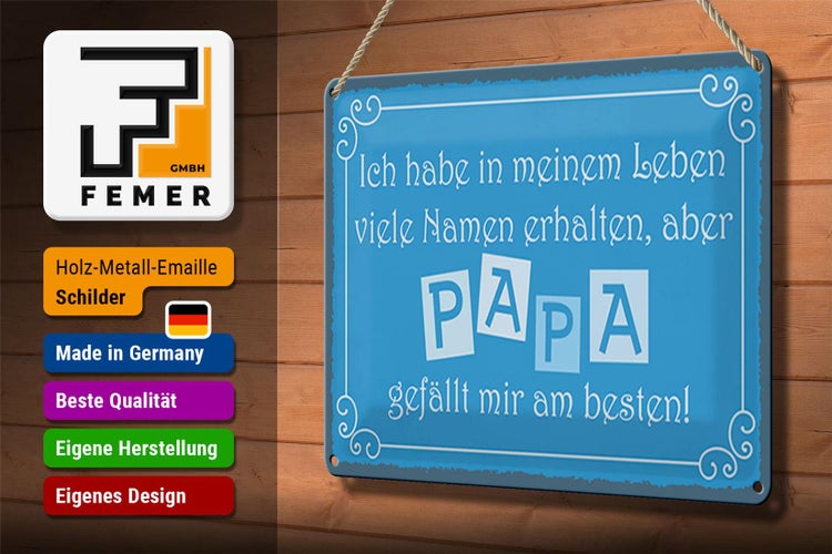 Blechschild Spruch 30x20cm Name Papa gefällt mir am besten
