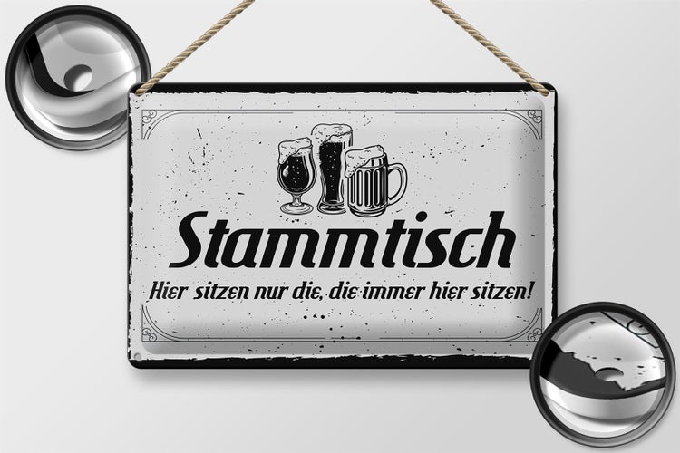 Blechschild Spruch 30x20cm Stammtisch hier sitzen nur die