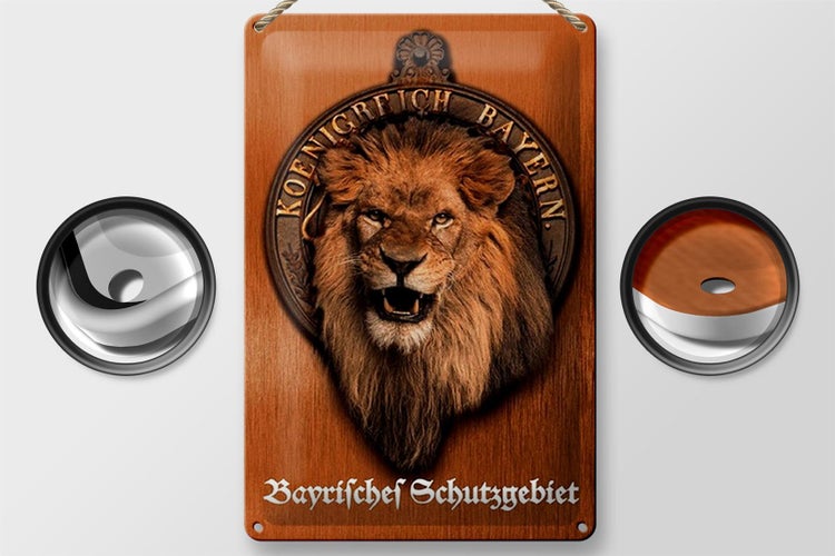 Blechschild Spruch 20x30cm Königreich Bayern Löwe