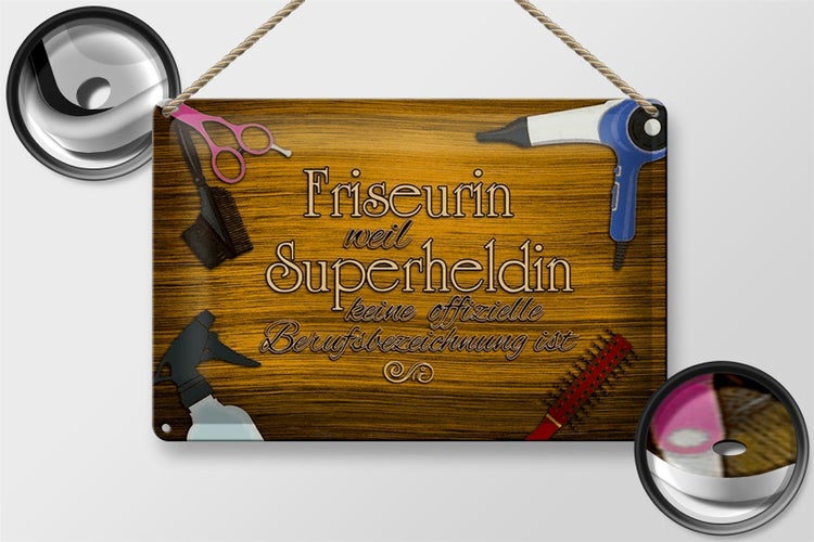 Blechschild Spruch 30x20cm Friseurin Superheldin