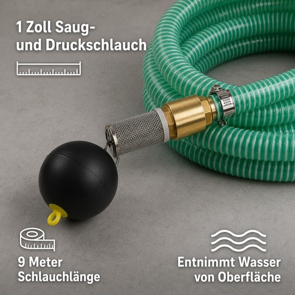 1 Zoll Saug und Druckschlauch mit 9 Meter Länge, inklusive Schwimmer und Filter zur Wasserentnahme von der Oberfläche.