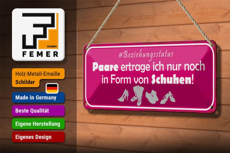 Blechschild Spruch 27x10cm Paare nur in Form von Schuhen Dekoration