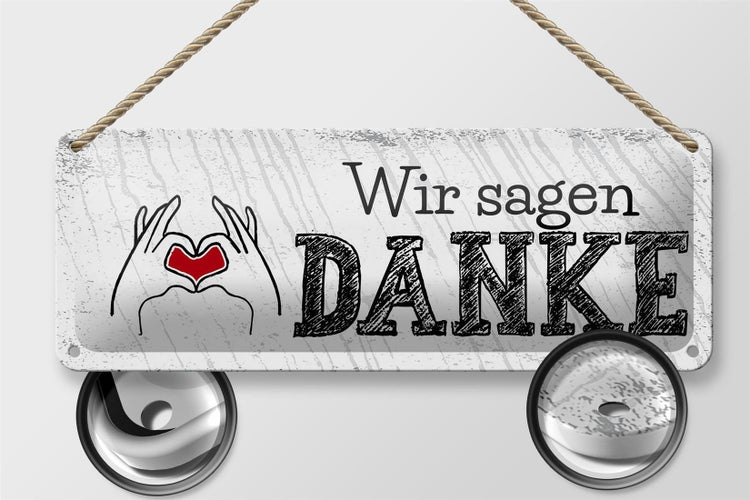 Blechschild Spruch wir sagen danke Herz 27x10cm Dekoration