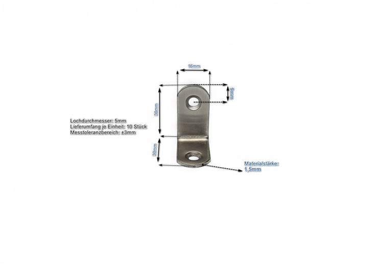 Winkelverbinder aus Metall mit Maßangaben 30 mal 30 mal 16 Millimeter, 5 Millimeter Lochdurchmesser, 1,5 Millimeter Materialstärke, 10 Stück