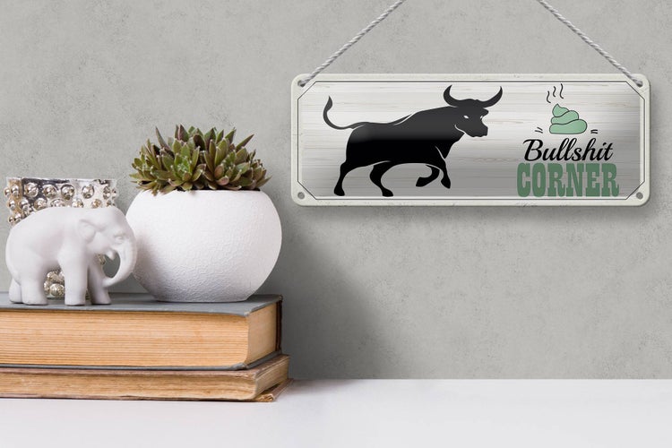 Blechschild Spruch Bullshit Corner Stier 27x10cm Wanddeko