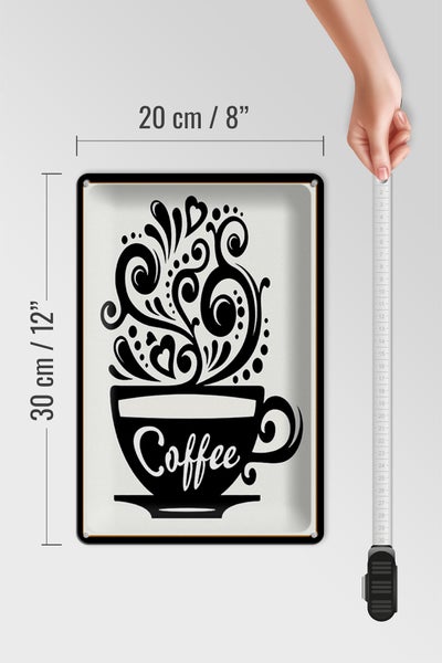Blechschild Spruch 20x30cm Coffee Kaffee
