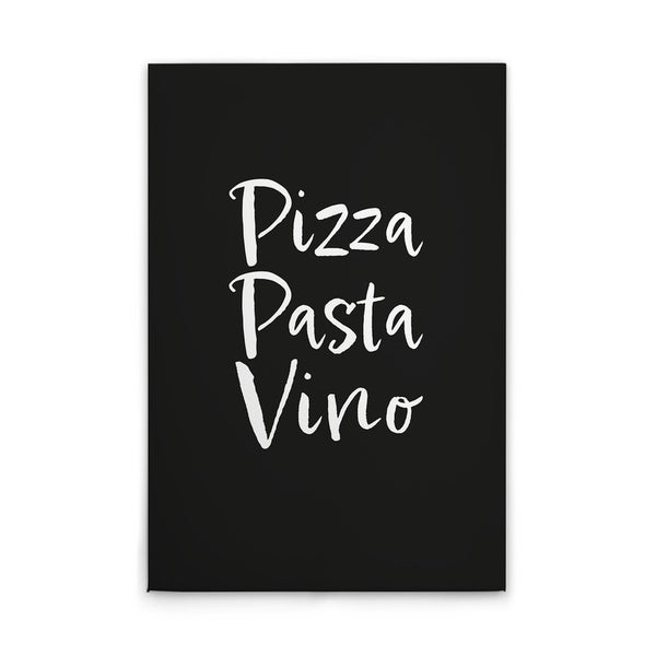 Poster mit der Aufschrift Pizza Pasta Vino