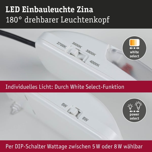 LED Einbauleuchte Zina mit 180 Grad drehbarem Kopf, White Select Funktion für 2700 bis 4000 Kelvin und Wahl zwischen 5 Watt und 8 Watt.