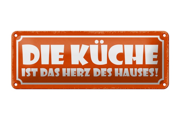 Blechschild Spruch 27x10cm Küche ist das Herz des Hauses Dekoration