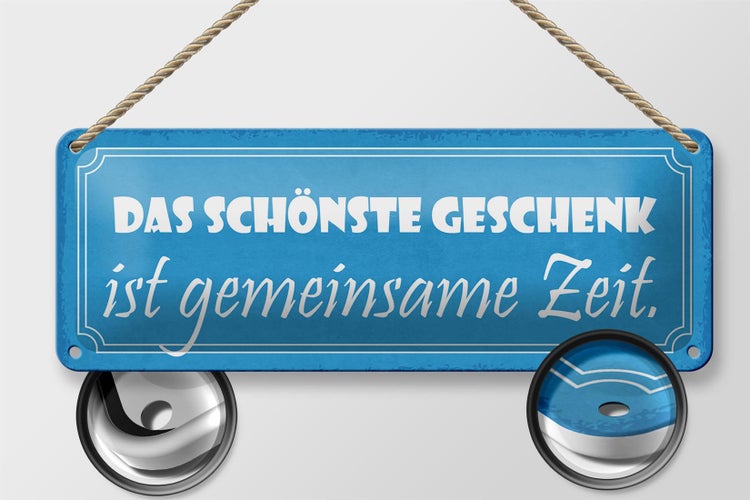 Blechschild Spruch 27x10cm ist gemeinsame Zeit Dekoration