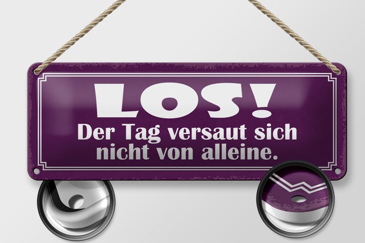Blechschild Spruch 27x10cm Tag versaut nicht von alleine Dekoration
