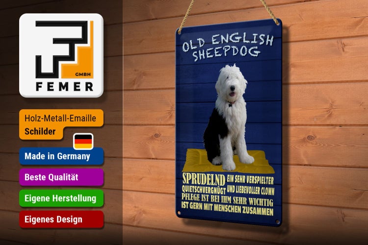 Blechschild Spruch 20x30cm Old English Sheepdog Hund