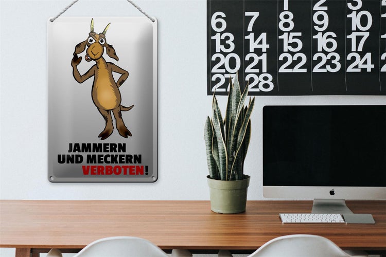 Blechschild Spruch 20x30cm Jammern und Meckern verboten