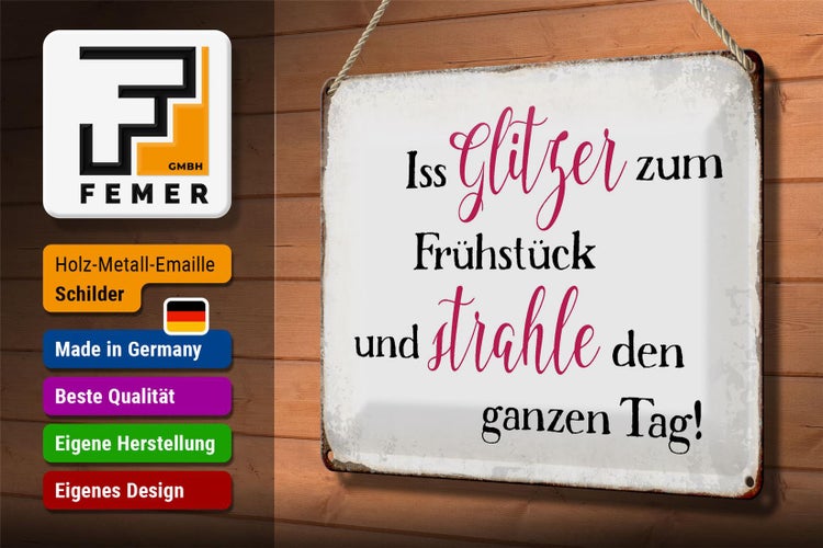 Blechschild Spruch 30x20cm iss Glitzer zum Frühstück