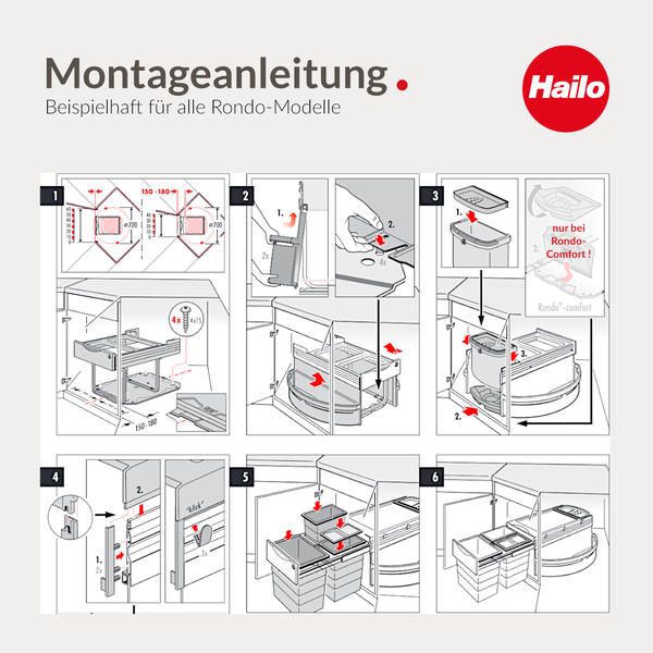Hailo Logo Montageanleitung für das Mülltrennsystem Rondo in sechs Schritten für den Einbau in einen Eckunterschrank.