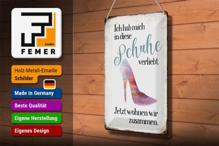 Blechschild Spruch 20x30cm hab mich in Schuhe verliebt
