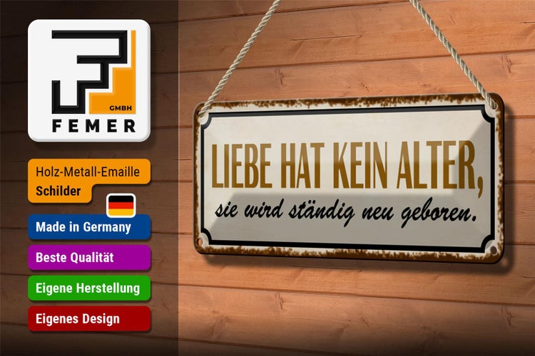 Blechschild Spruch 27x10cm Liebe hat kein Alter sie wird Dekoration