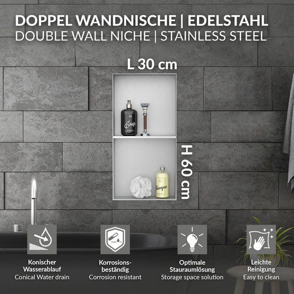 Doppelte Wandnische aus Edelstahl, 30 Zentimeter breit, 60 Zentimeter hoch. Korrosionsbeständig, konischer Wasserablauf, Stauraum, leichte Reinigung.