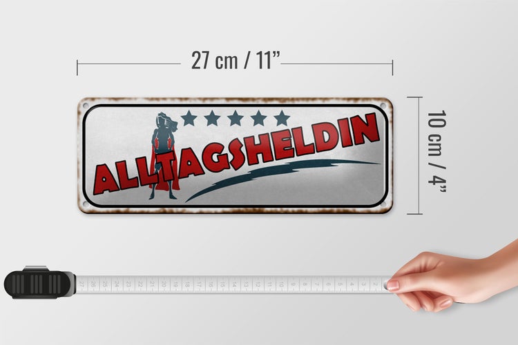 Blechschild Spruch 27x10cm 5 Sterne Alltagsheldin Dekoration