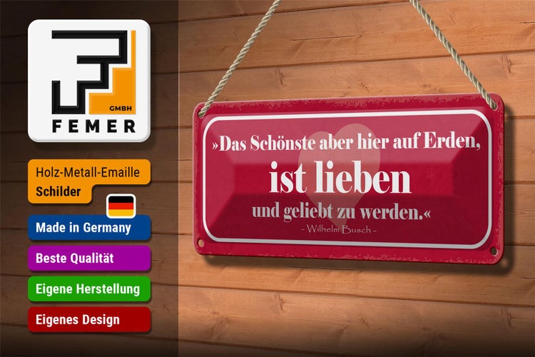 Blechschild Spruch 27x10cm das Schönste ist lieben und Dekoration