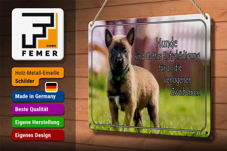 Blechschild Spruch 30x20cm Hunde sind Gottes Entschädigung
