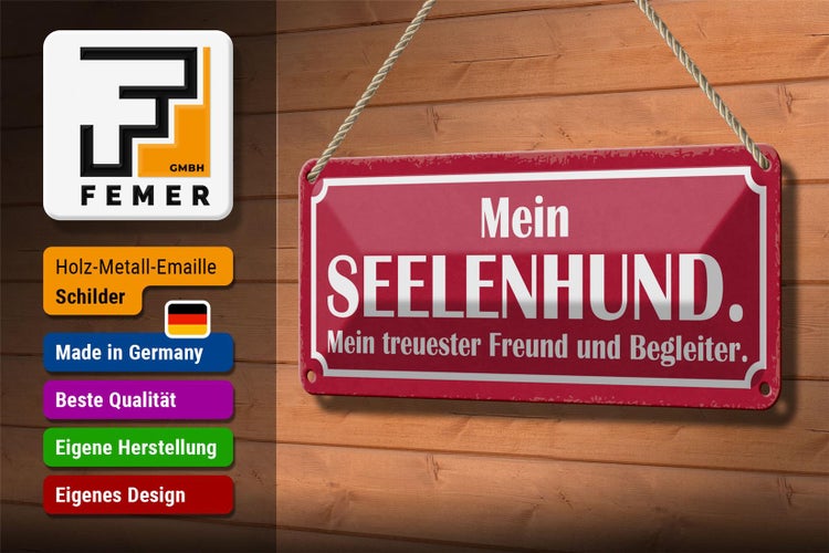 Blechschild Spruch 27x10cm mein Seelenhund Mein treuster Freund und Begleiter