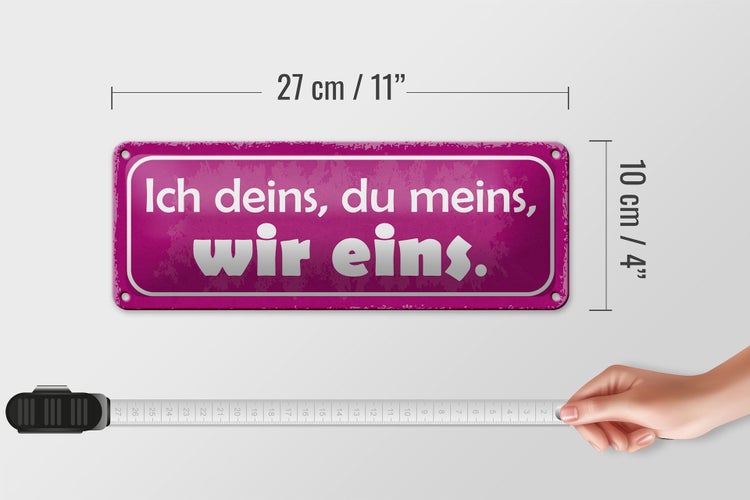 Blechschild Spruch 27x10cm ich deins du meins wir eins Dekoration