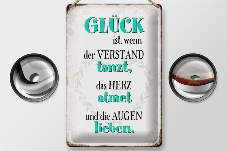 Blechschild Spruch 20x30cm Glück ist wenn Verstand tanzt
