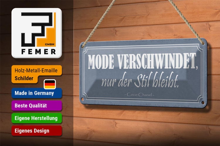 Blechschild Spruch 27x10cm Mode verschwindet Stil bleibt Dekoration