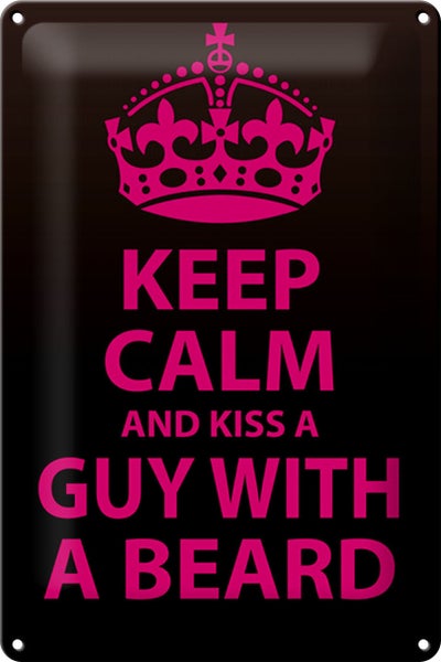Blechschild Spruch 20x30cm Keep Calm and kiss guy with a beard