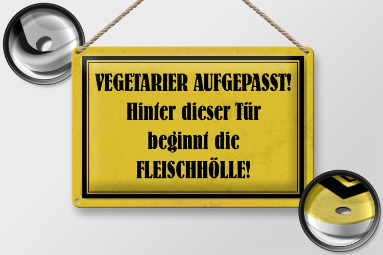 Blechschild Spruch 30x20cm Vegetarier aufgepasst Schild