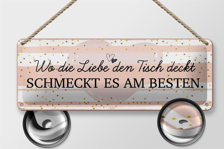 Blechschild Spruch 27x10 cm Wo die Liebe den Tisch deckt Dekoration