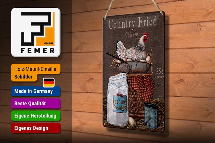 Blechschild Spruch 20x30cm Huhn country Fried Chicken