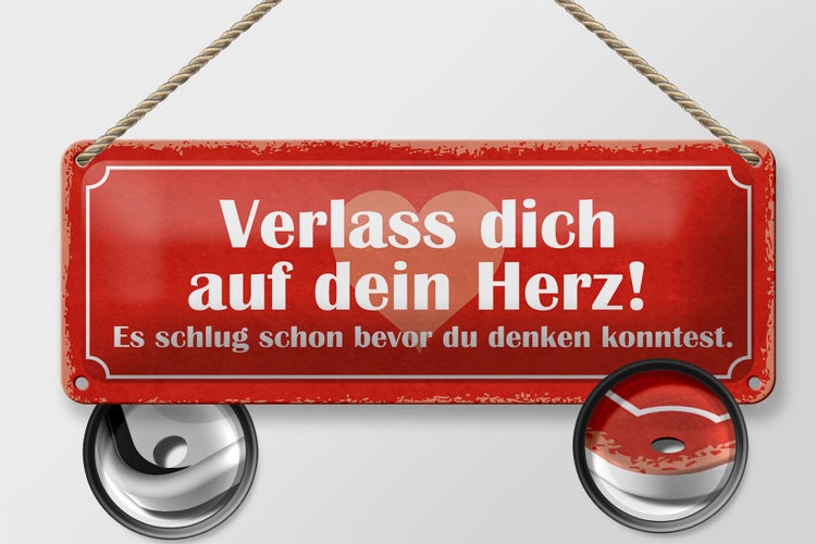Blechschild Spruch 27x10cm verlass dich auf dein Herz Dekoration