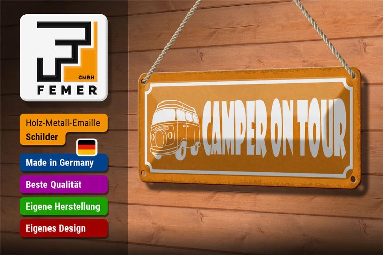 Blechschild Spruch 27x10cm Camper on tour Camping Dekoration