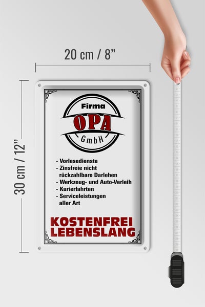 Blechschild Spruch 20x30cm Firma Opa GmbH kostenfrei
