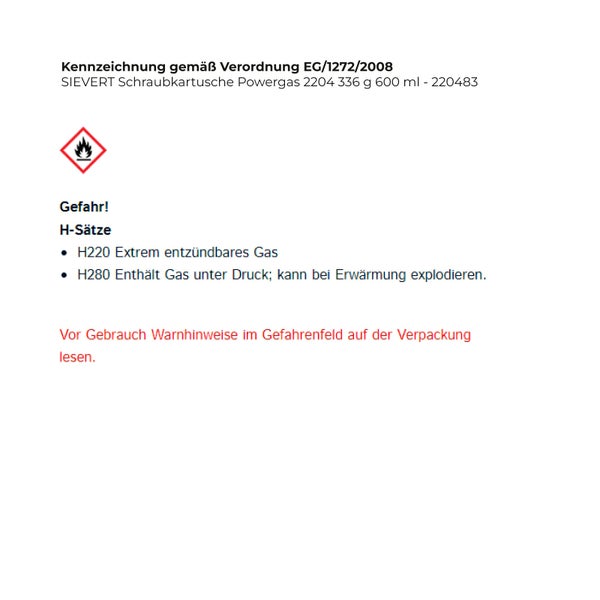 Sievert Powergas 2201 Gaskartusche zum Hartlöten und Weichlöten, 1925 Grad Celsius, Norm EN 417, extrem entzündbar.
