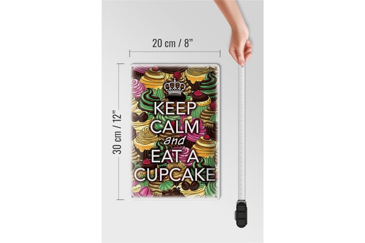 Blechschild Spruch 20x30cm Keep Calm and eat a Cupcake