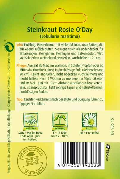 Rückseite der Saatgutpackung für Steinkraut Rosie O Day mit Informationen zu Aussaat, Keimung, Blütezeit, Pflegehinweisen und ISTA Mitglied Logo.