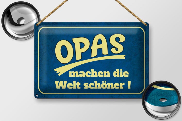 Blechschild Spruch 30x20cm Opas machen die Welt schöner