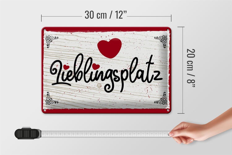 Blechschild Spruch 30x20cm Lieblingsplatz Herz rot