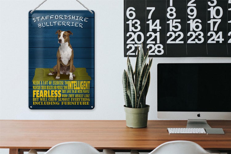 Blechschild Spruch 20x30cm Staffordshire Bullterrier Hund