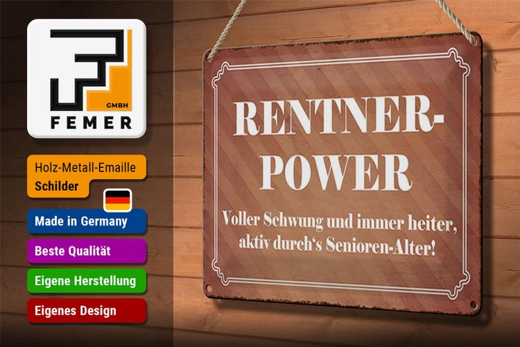 Blechschild Spruch 30x20cm Rentner Power Senioren Alter