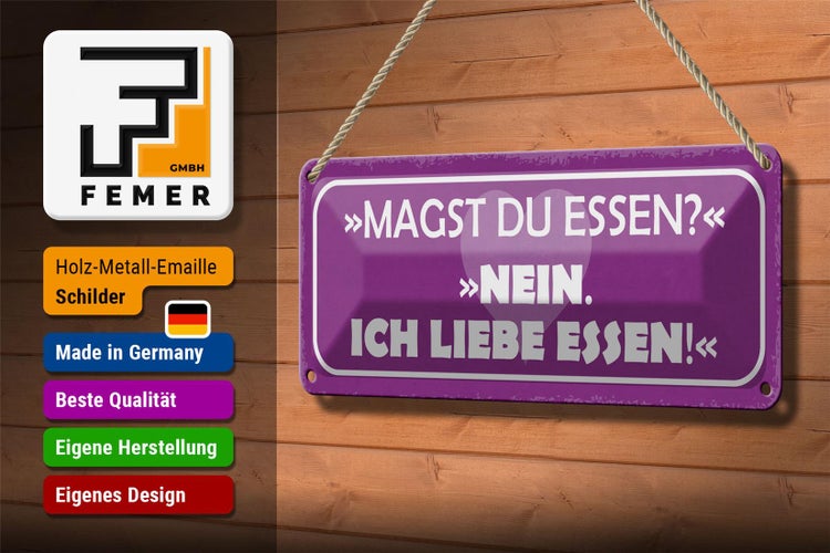 Blechschild Spruch 27x10cm magst du Essen nein ich liebe Dekoration