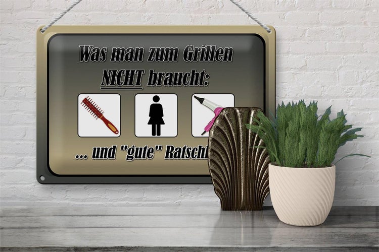 Blechschild Spruch 30x20cm was zum Grillen nicht braucht