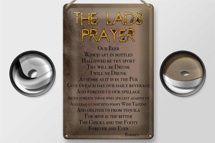 Blechschild Spruch 20x30cm the lads Prayer our Beer which