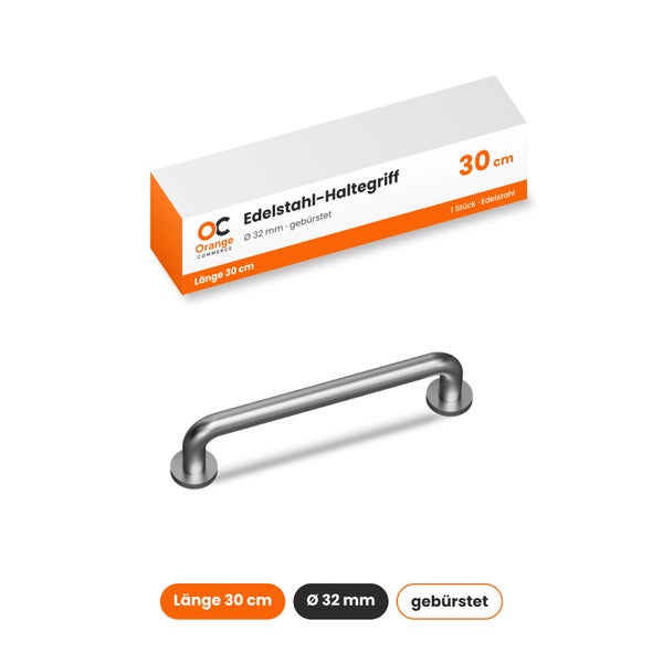 Haltegriff aus gebürstetem Edelstahl mit 30 Zentimeter Länge und 32 Millimeter Durchmesser von Orange Commerce