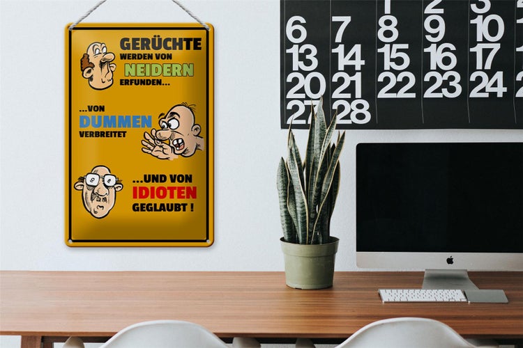 Blechschild Spruch 20x30cm Gerüchte von Neidern erfunden